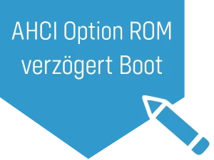 Lange Bootzeit unter Linux: AHCI Mode Control