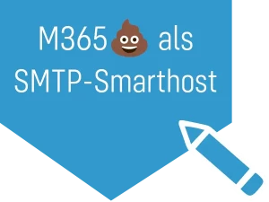 Microsoft 365 als SMTP-Smarthost